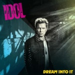 Das Cover von "Dream Into It" von Billy Idol