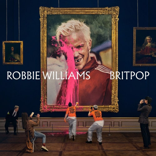 Robbie Williams - Britpop Das Cover von "Britpop" von Robbie Williams