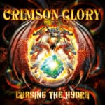 Das Cover von "Chasing The Hydra" von Crimson Glory