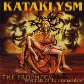 kataklysm - The Prophecy (Stigmata of the Immaculate)